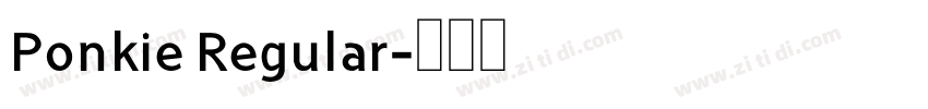 Ponkie Regular字体转换